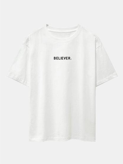 Believer Print Drop Shoulder Oversize T-Shirt