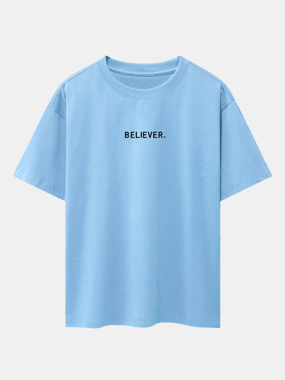 Believer Print Drop Shoulder Oversize T-Shirt