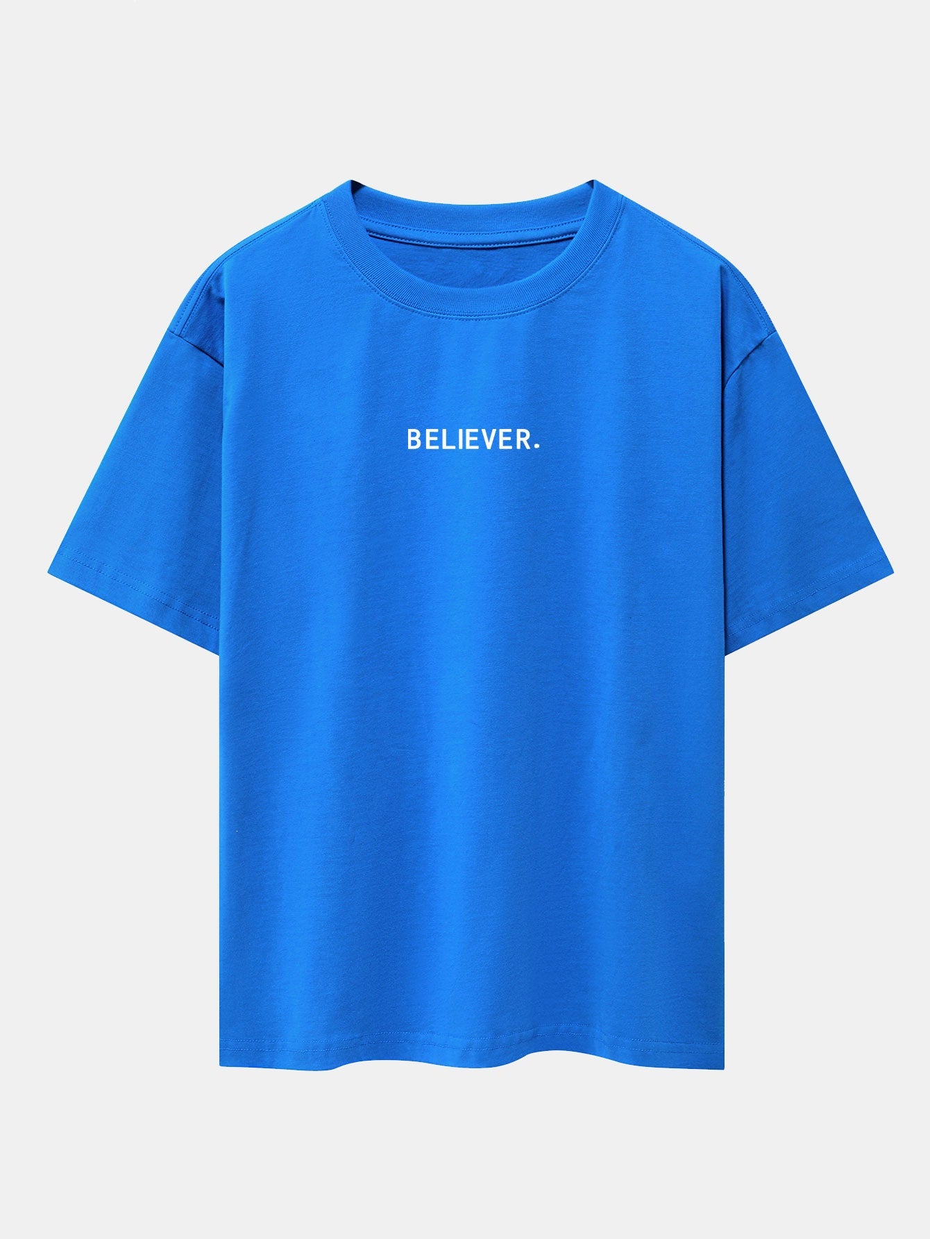 Believer Print Drop Shoulder Oversize T-Shirt