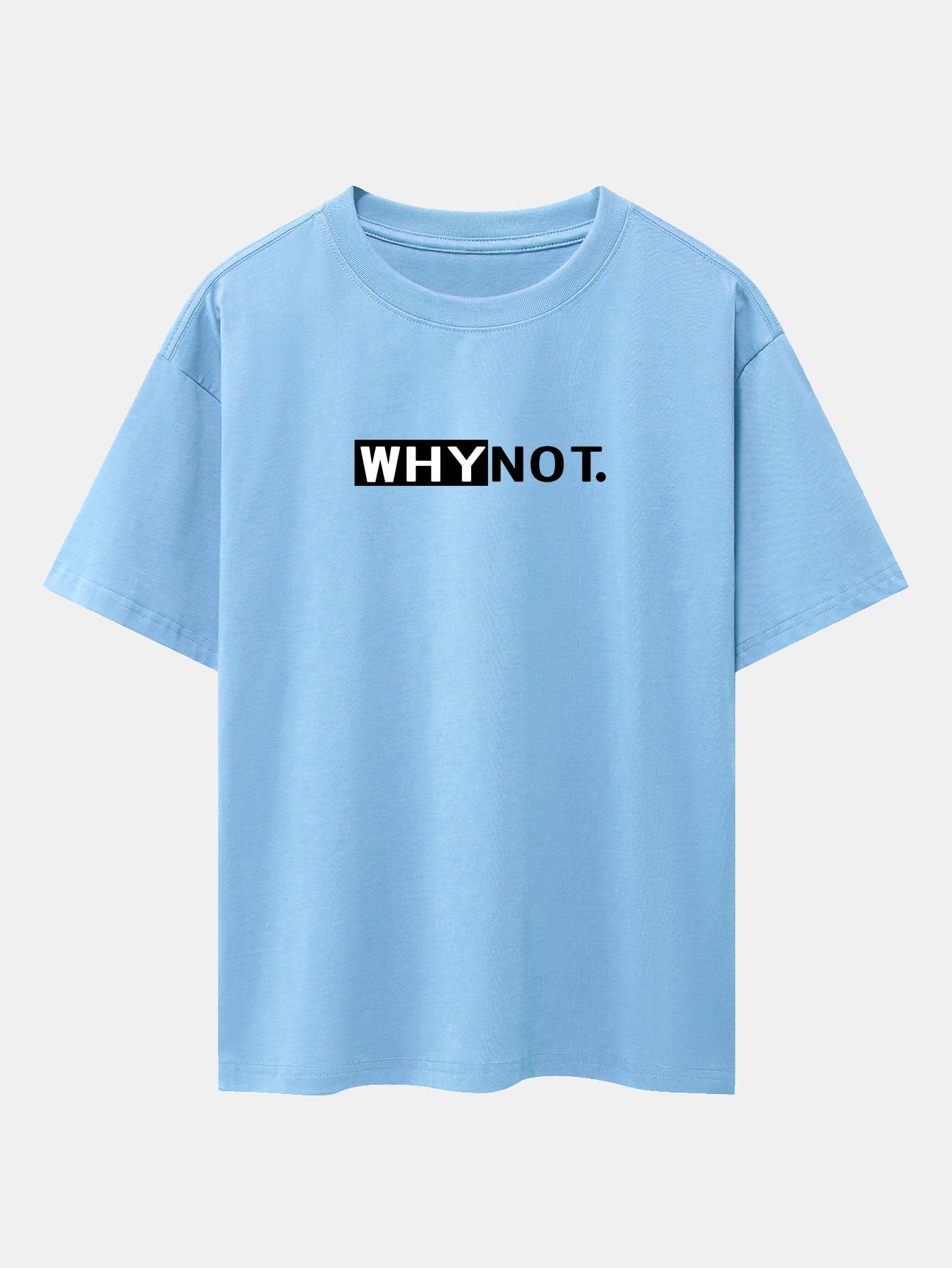 Why Not Print Drop Shoulder Oversize T-Shirt
