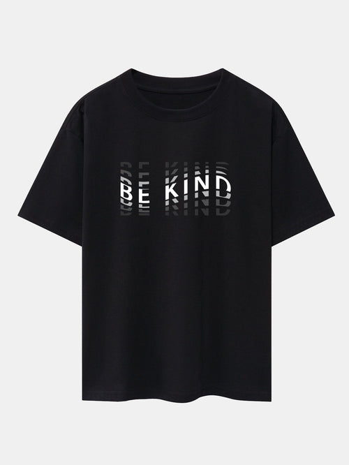 Be Kind Print Drop Shoulder Oversize T-Shirt