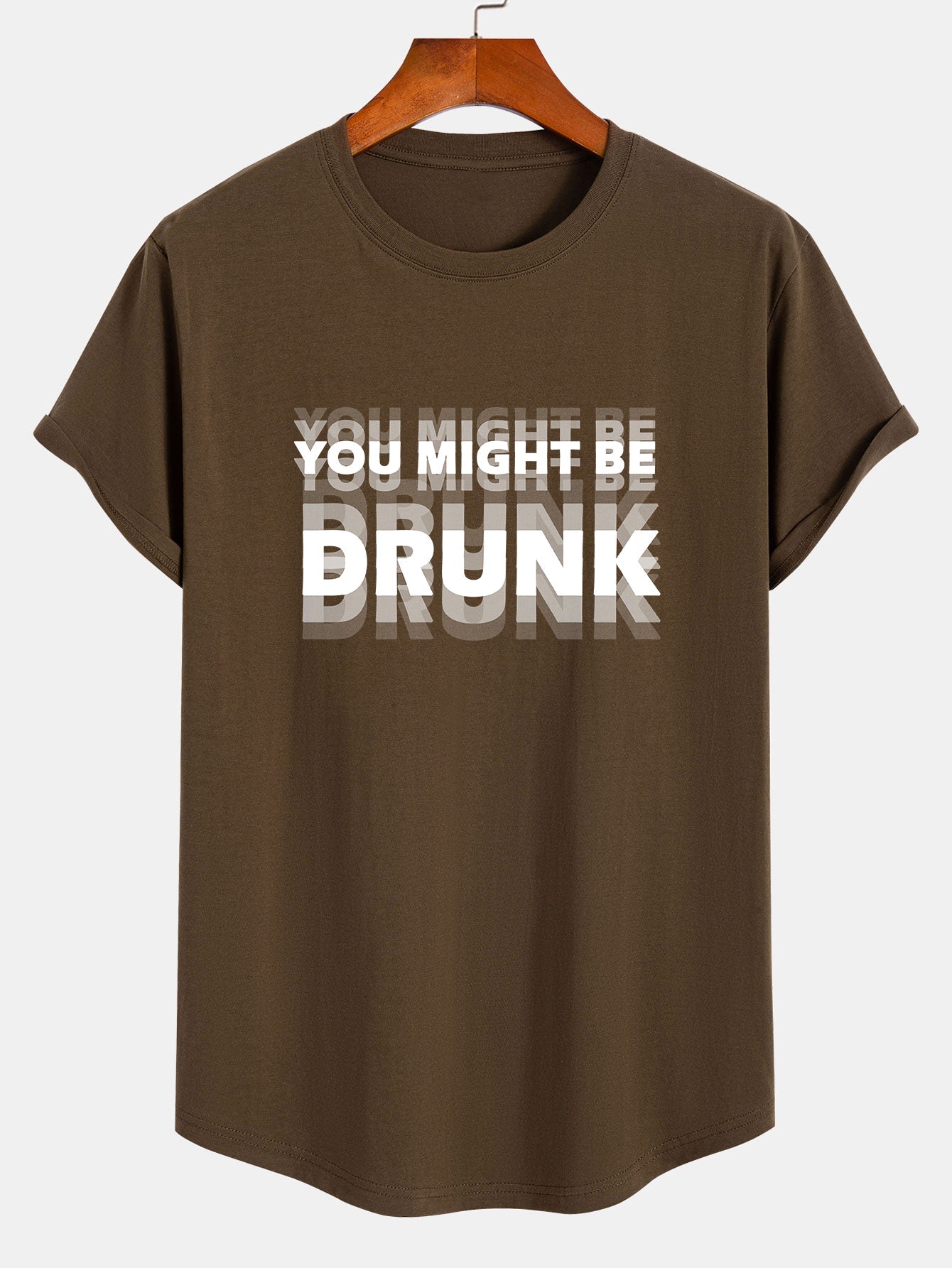 You Might Be Drunk Print Cotton Arc Hem T-Shirt