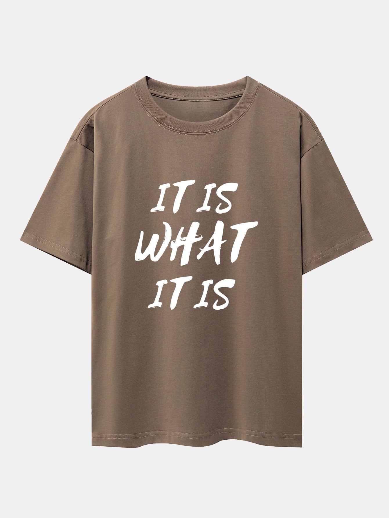It Is What It Is Print Drop Shoulder Oversize T-Shirt