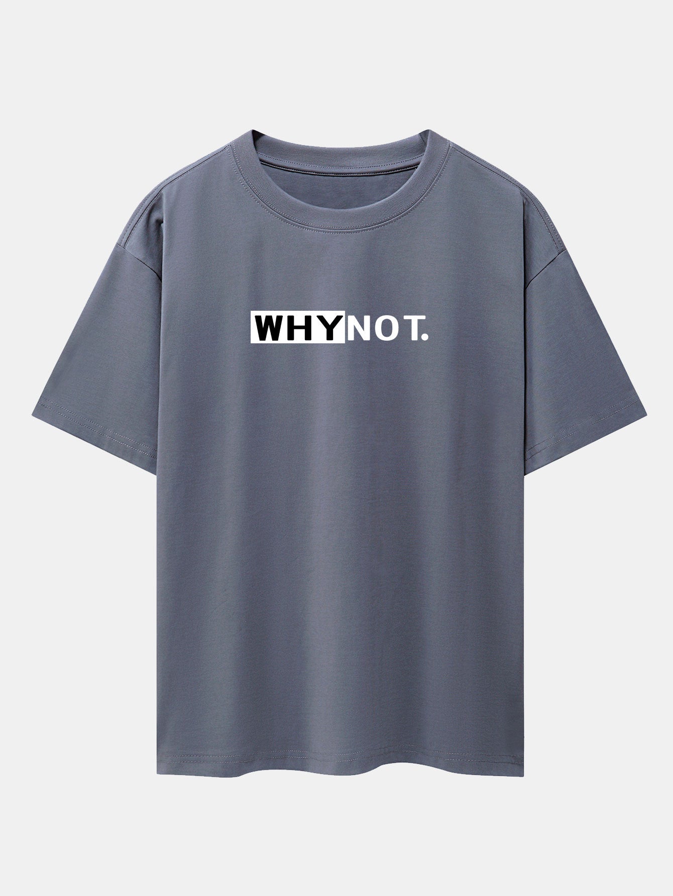 Why Not Print Drop Shoulder Oversize T-Shirt