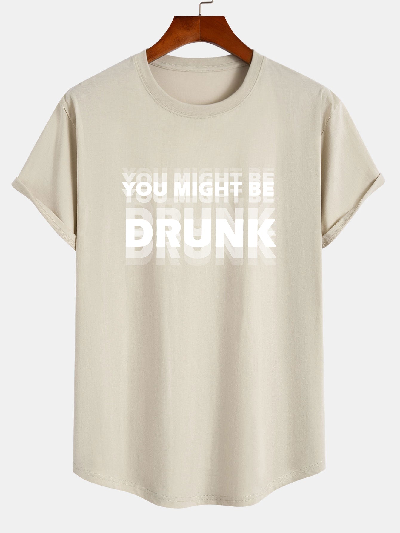 You Might Be Drunk Print Cotton Arc Hem T-Shirt