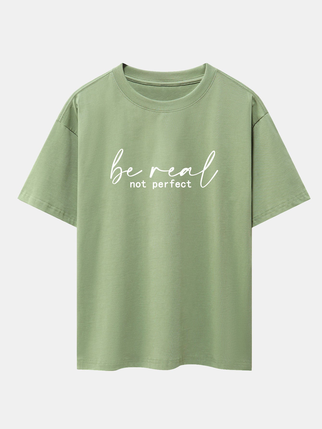 Be Real Not Perfect Print Drop Shoulder Oversize T-Shirt
