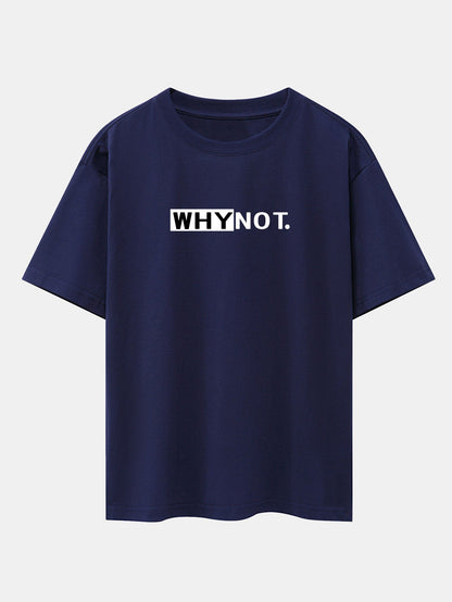 Why Not Print Drop Shoulder Oversize T-Shirt