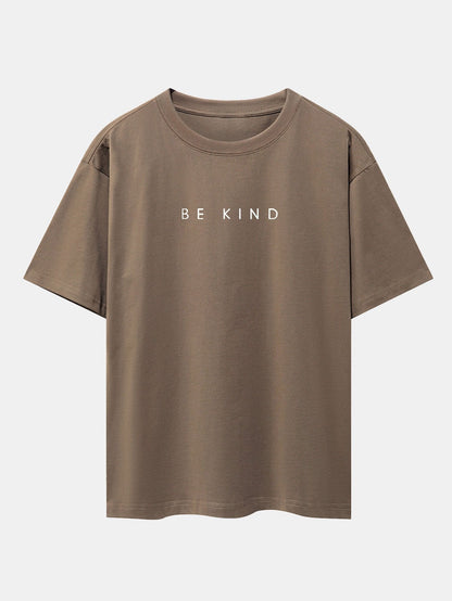 Be Kind Slogan Print Drop Shoulder Oversize T-Shirt