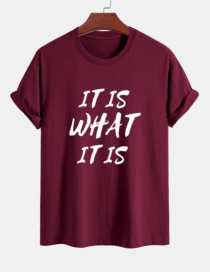 Regular Fit It Is What It Is Print Cotton T-Shirt